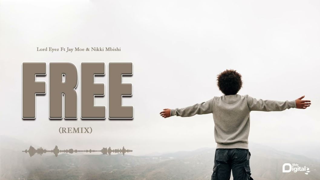 Lord Eyez Ft Jay Moe & Nikki Mbishi – Free Remix