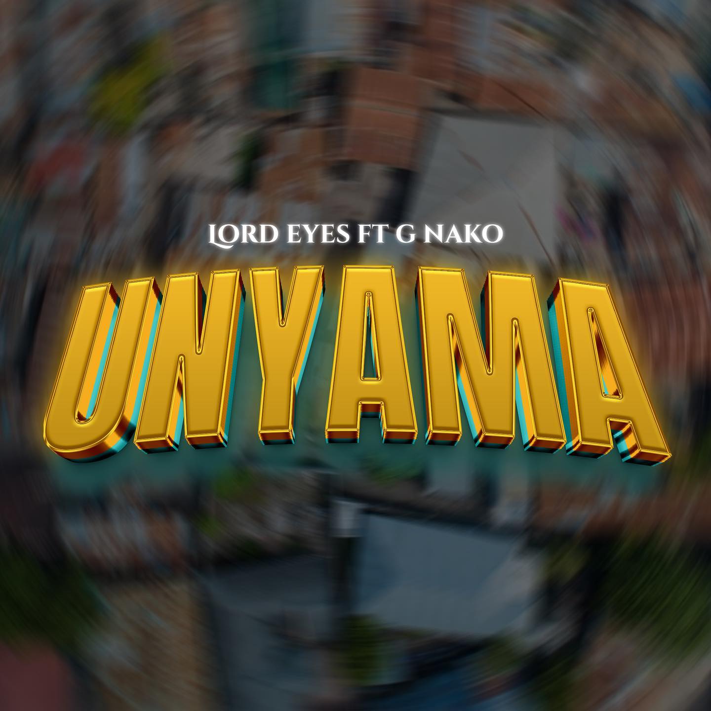 Lord Eyez Ft G Nako – Unyama