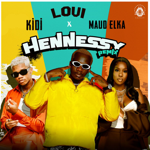 Loui Ft Kidi & Maud Elka – Hennessy Remix