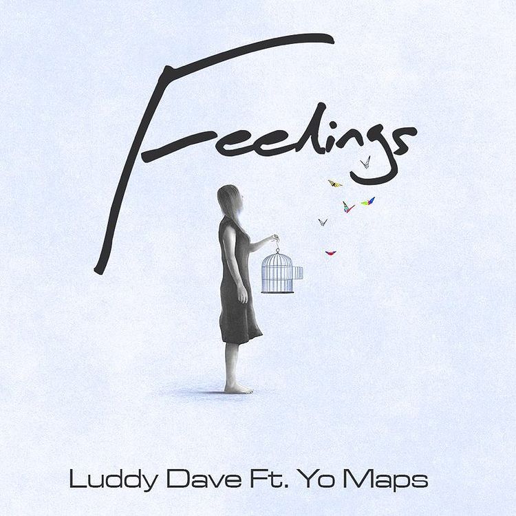 Luddy Dave Ft Yo Maps – Feelings