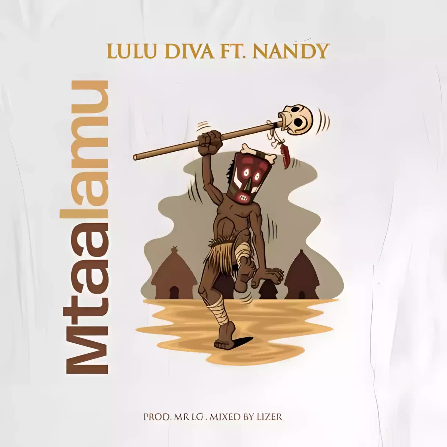 Lulu Diva Ft Nandy – Mtaalamu