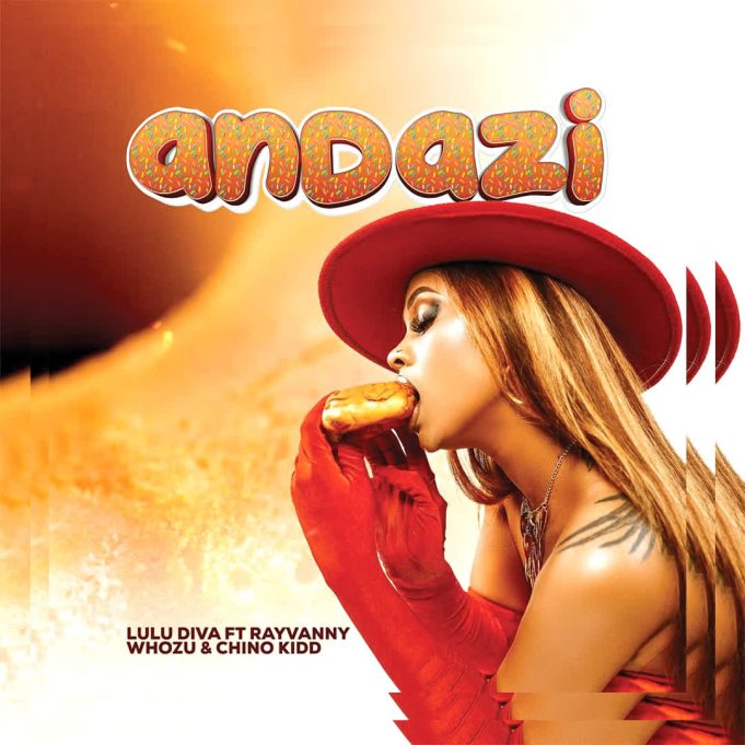 Lulu Diva Ft Rayvanny X Whozu & Chino Kidd – Andazi