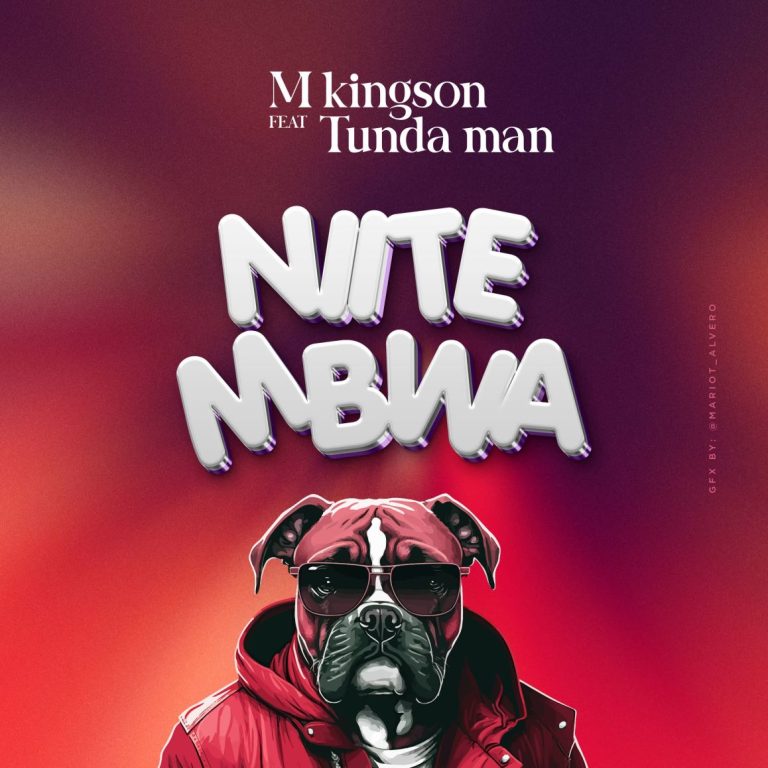 M Kingson Ft Tunda Man – Niite Mbwa