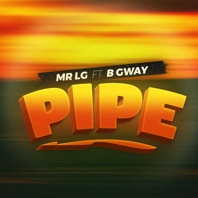 Mr Lg Ft B Gway – Pipe
