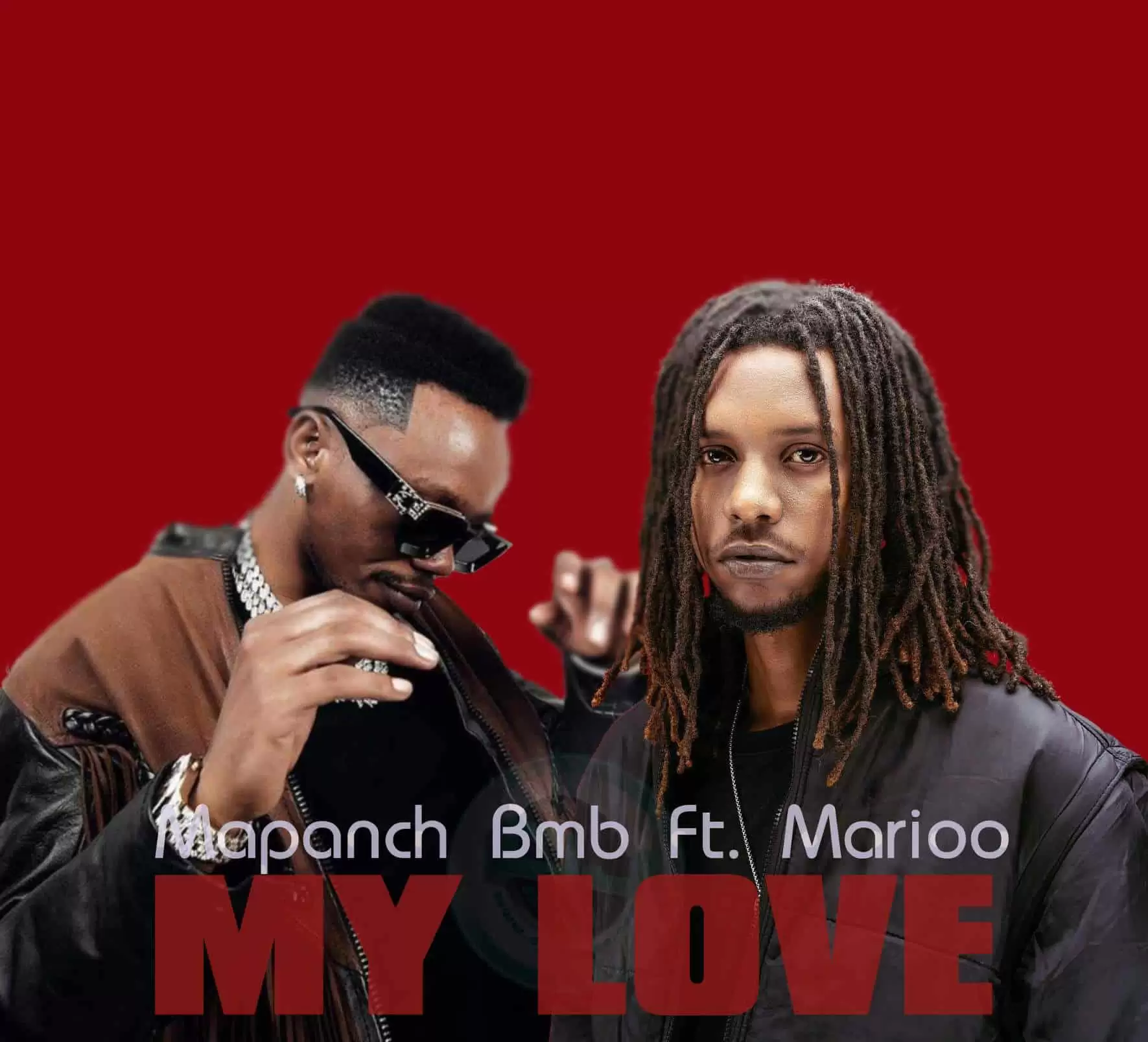 Mapanch Bmb Ft Marioo – My Love