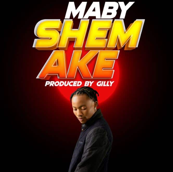 Maby – Shem Ake