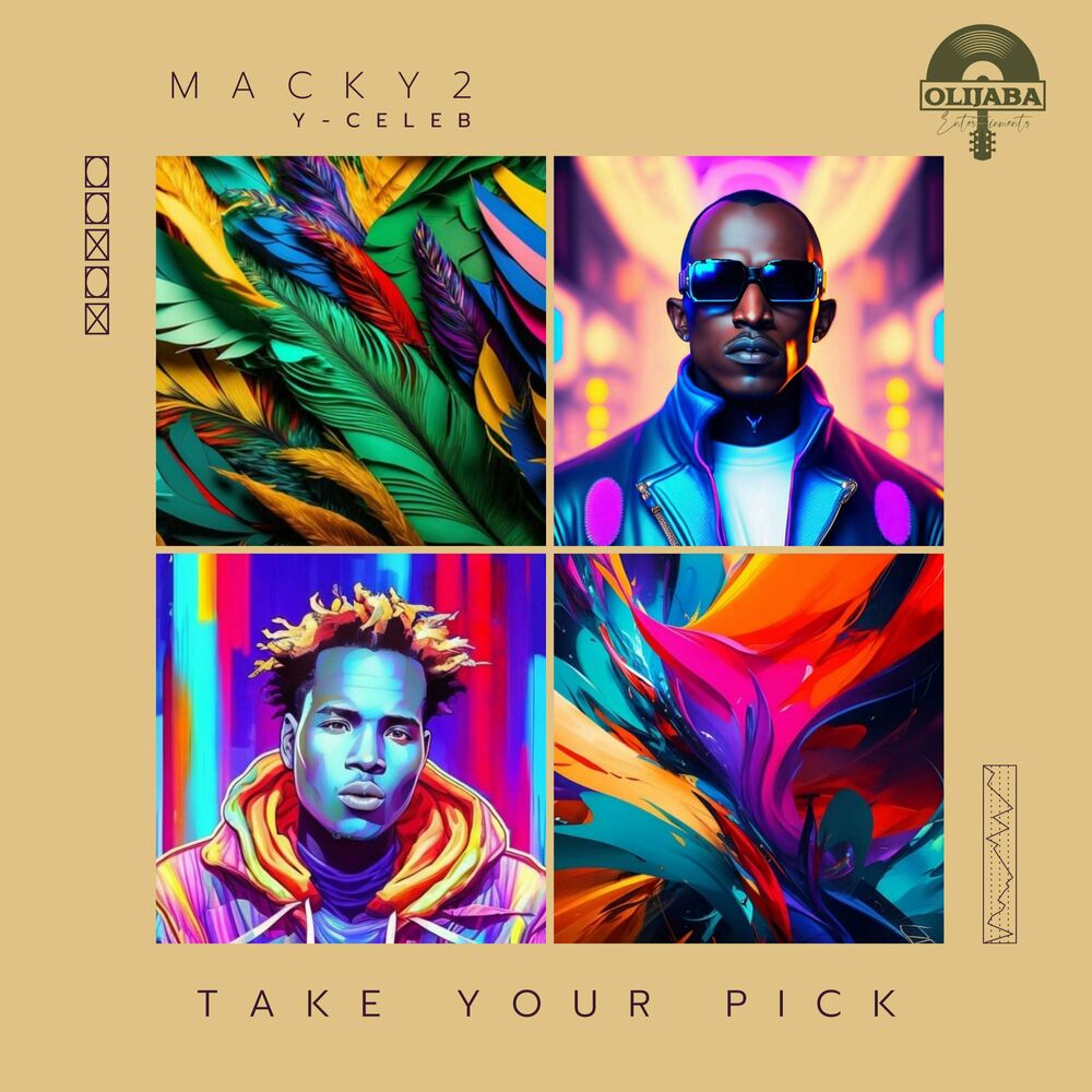 Macky 2 Ft Y Celeb – Take Your Pick