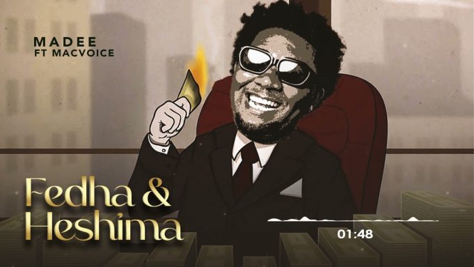 Madee Ft Macvoice – Fedha & Heshima
