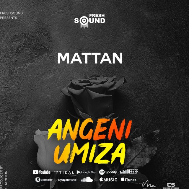 Mattan – Angeniumiza
