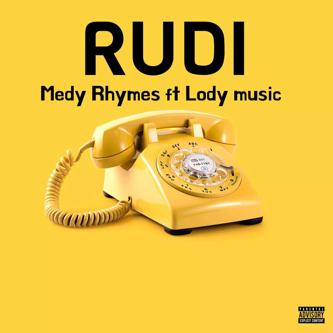 Medy Rhymes Ft Lody Music – Rudi
