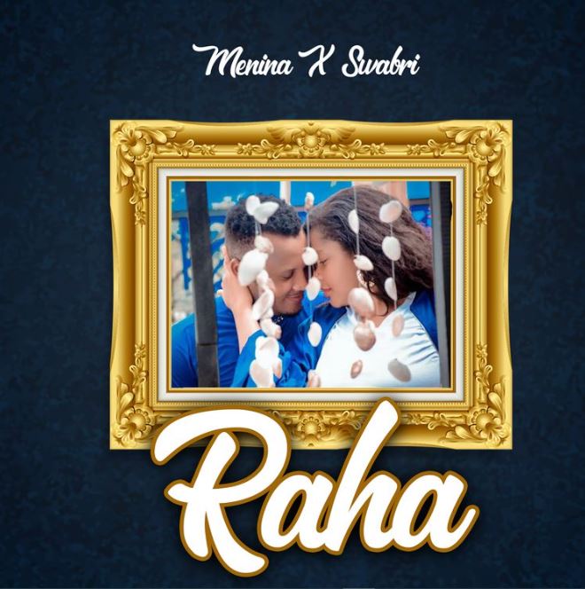 Menina Ft Swabri – Raha