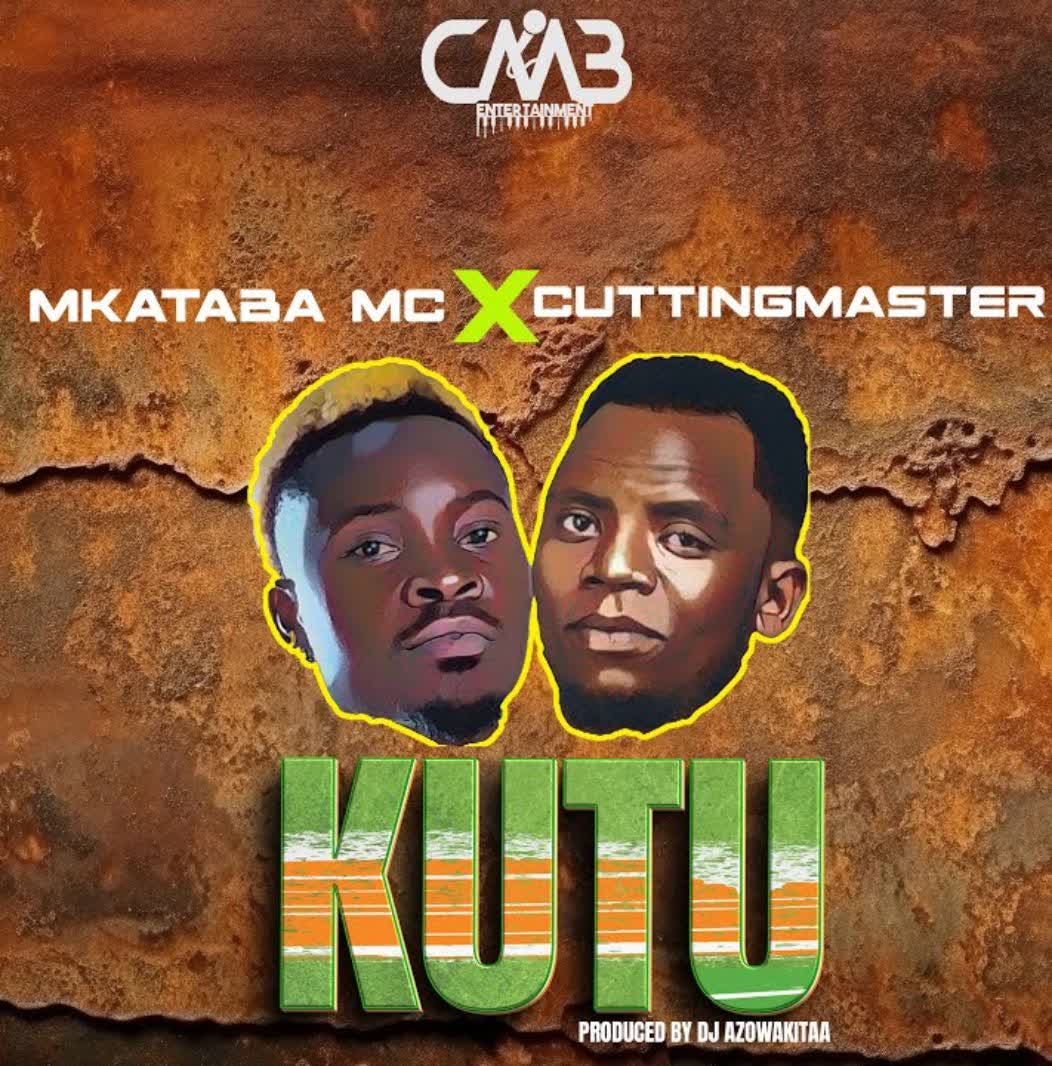 Mkataba Mc Ft Cuttingmaster – Kutu