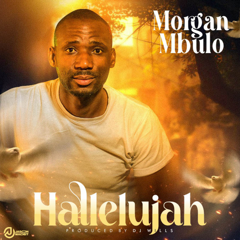 Morgan Mbulo – Hallelujah