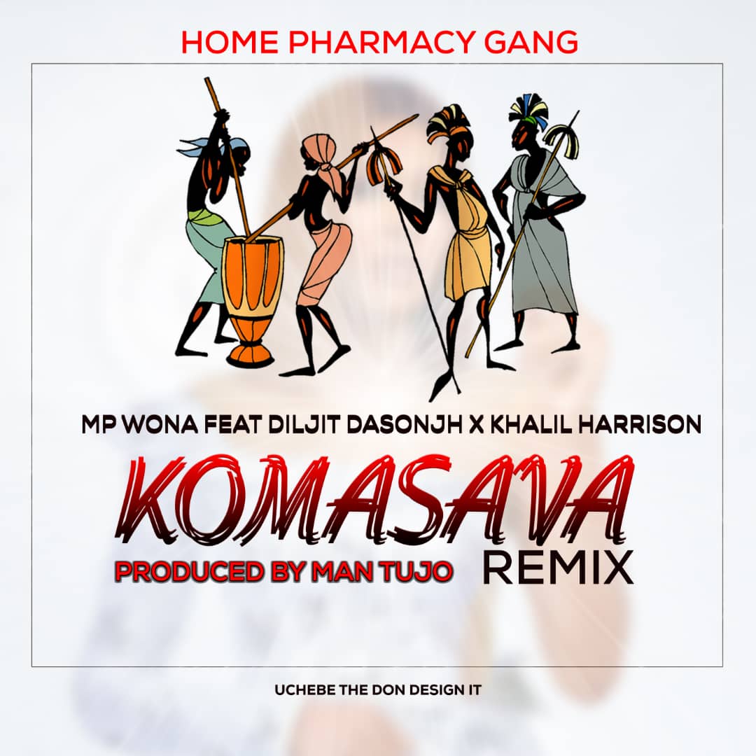 Mp Wona Ft Diljit Dasonjh X Khalil Harrison – Komasava Rmx