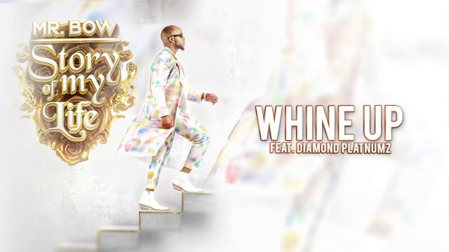 Mr Bow Ft Diamond Platnumz – Whine Up
