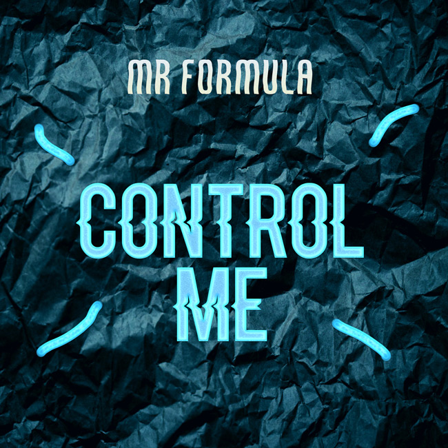 Mr Formula – Control Me
