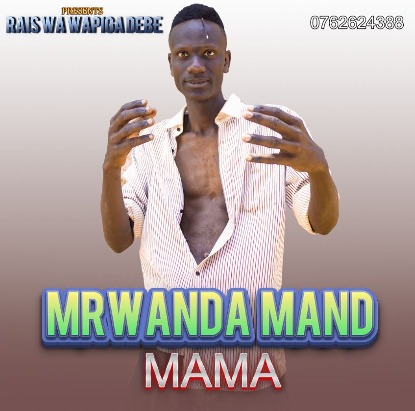 Mrwanda Mand – Mama