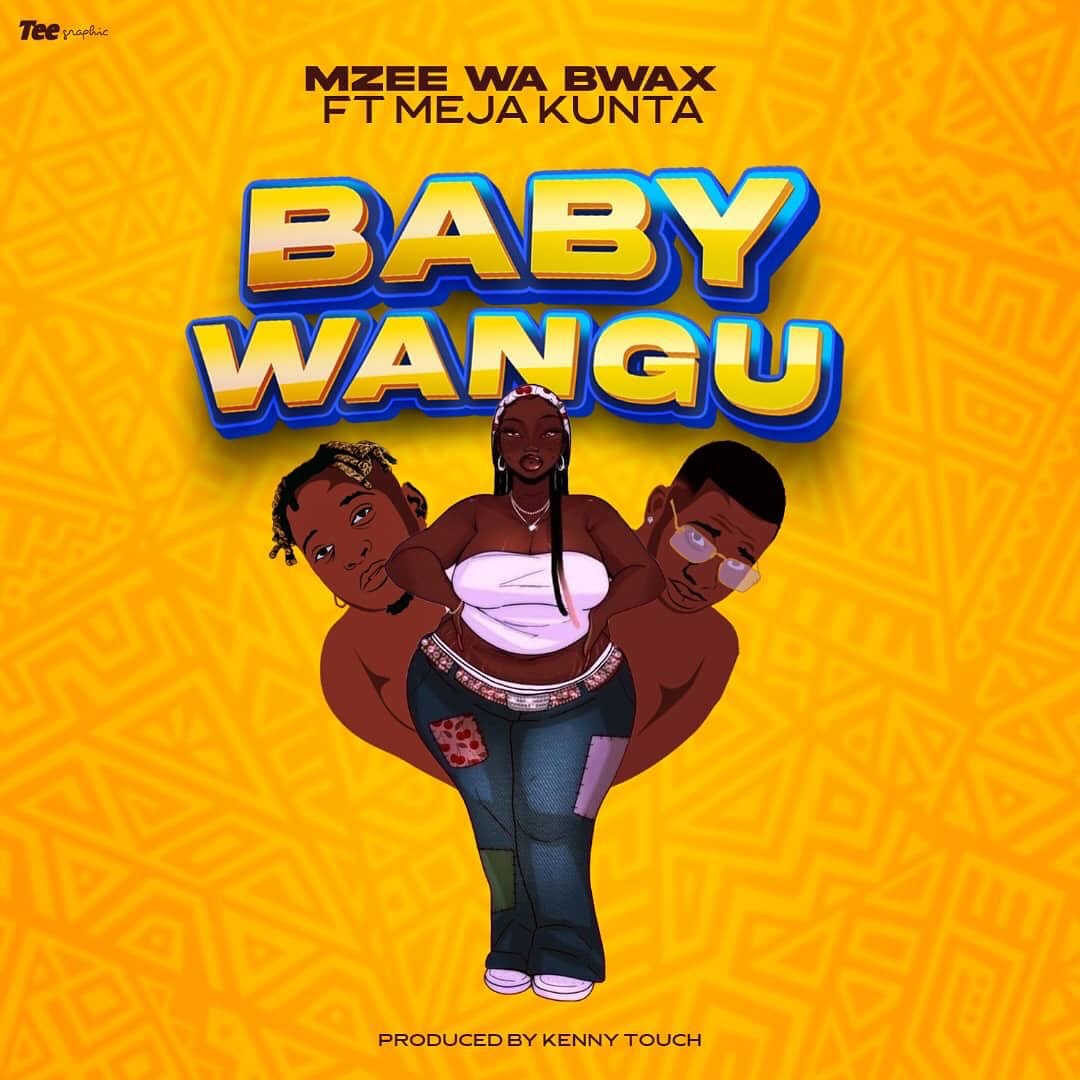 Mzee Wa Bwax Ft Meja Kunta – Baby Wangu