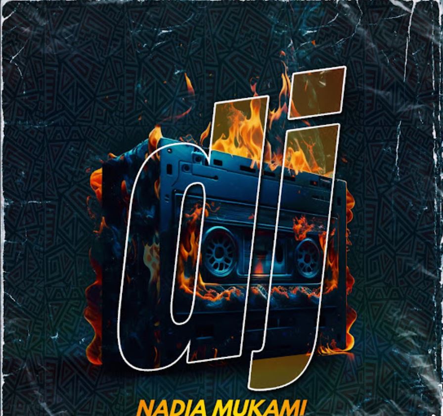 Nadia Mukami – Dj
