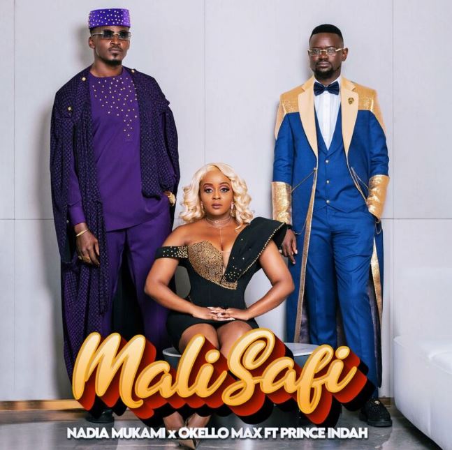 Nadia Mukami Ft Okello Max X Prince Indah – Mali Safi