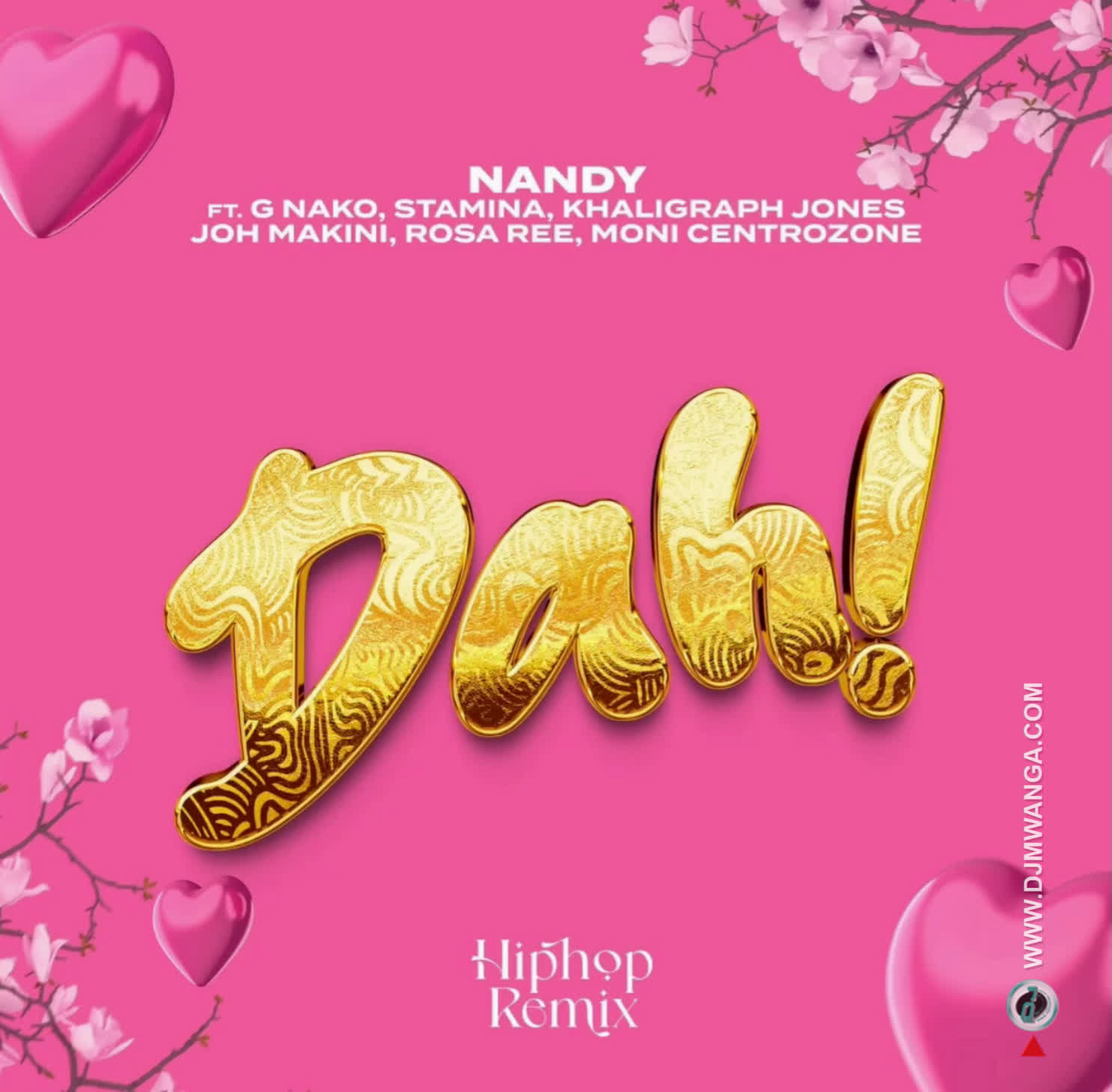 Nandy Ft G Nako, Joh Makini – Dah Remix