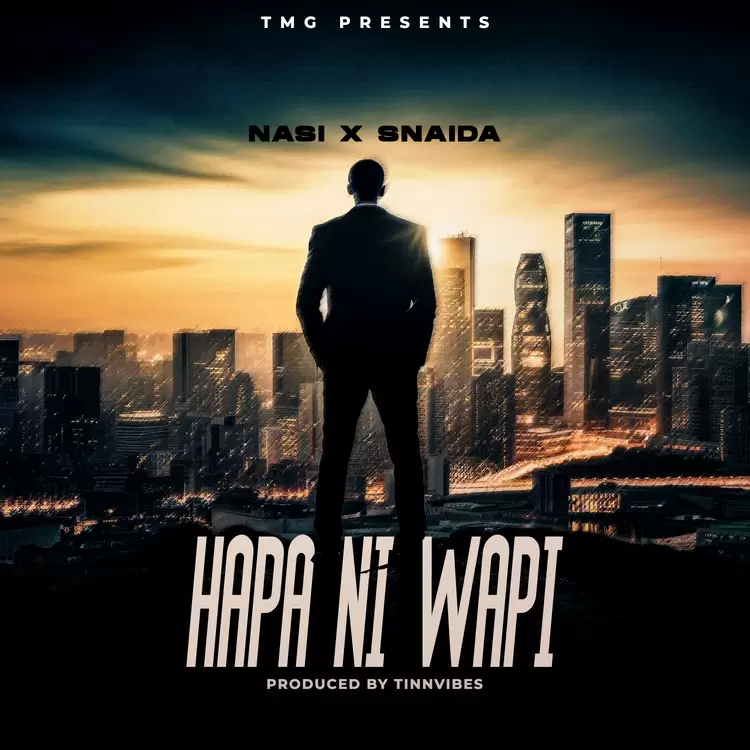 Nasi Feat Snaida – Hapa Ni Wapi