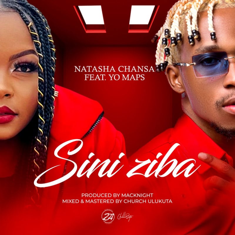 Natasha Chansa Ft Yo Maps – Siniziba