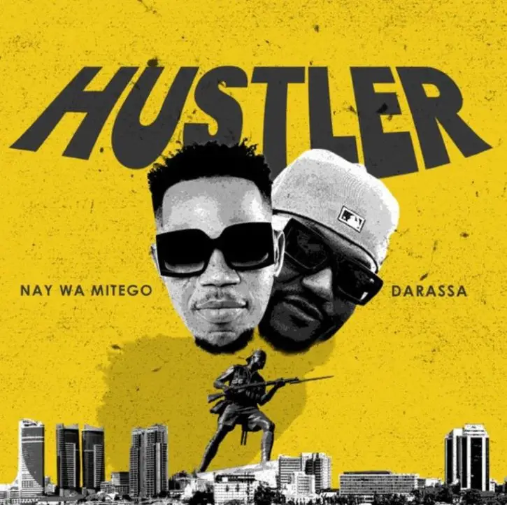 Nay Wa Mitego Ft Darassa – Hustler