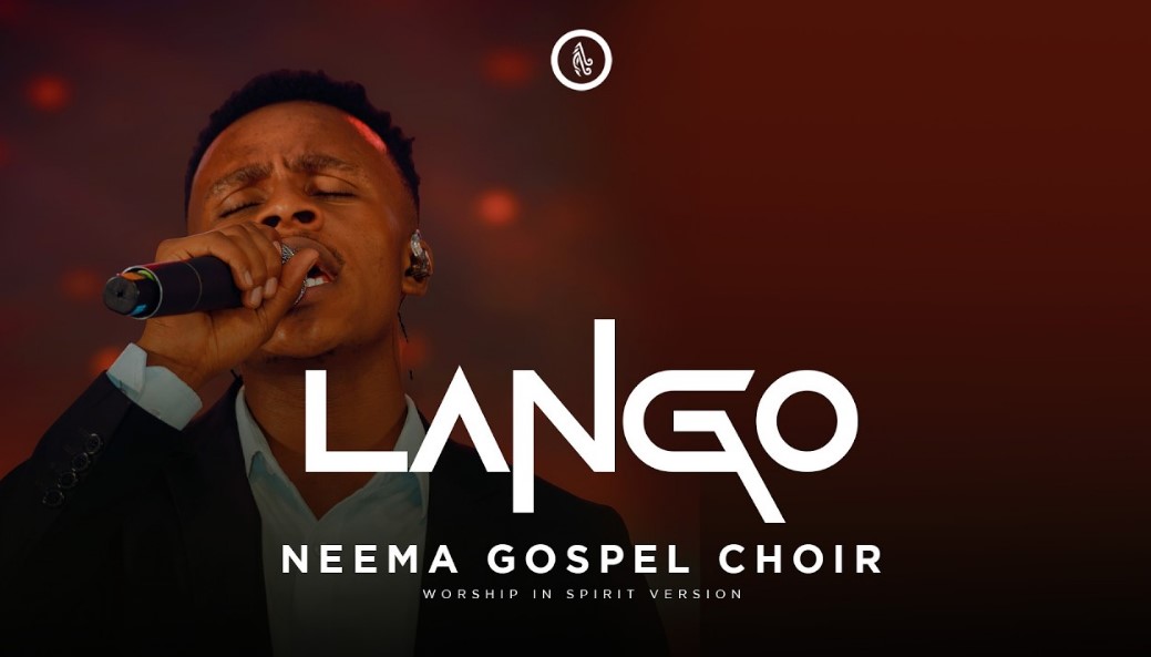 Neema Gospel Choir – Lango Official Music Cover