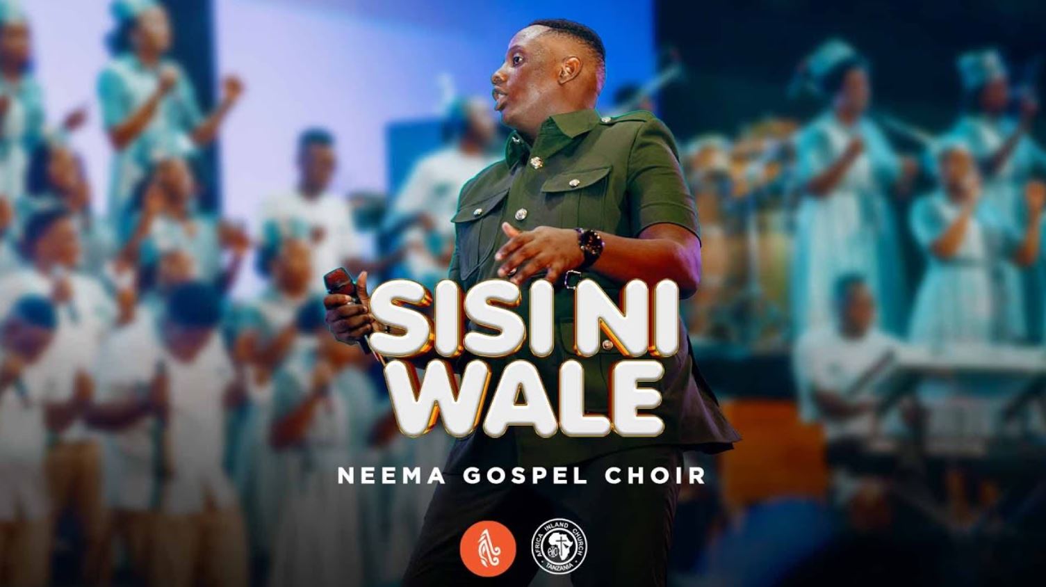 Neema Gospel Choir – Sisi Ni Wale