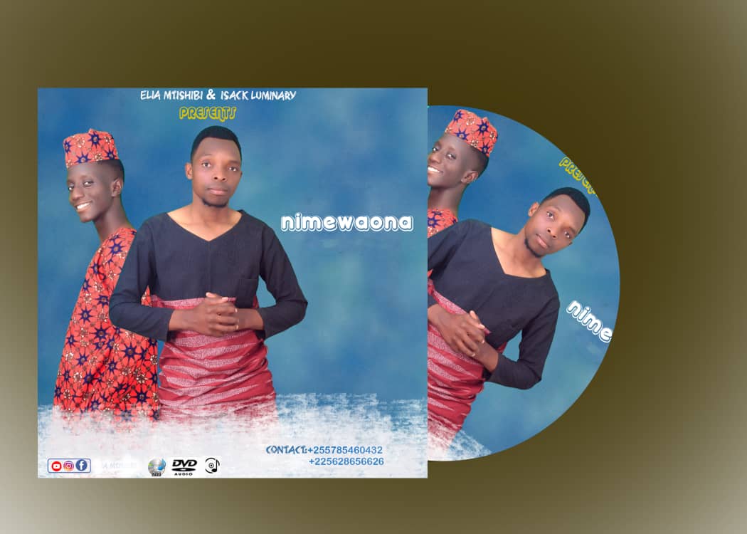 Elia Mtishibi & Isack Luminary – Nimewaona