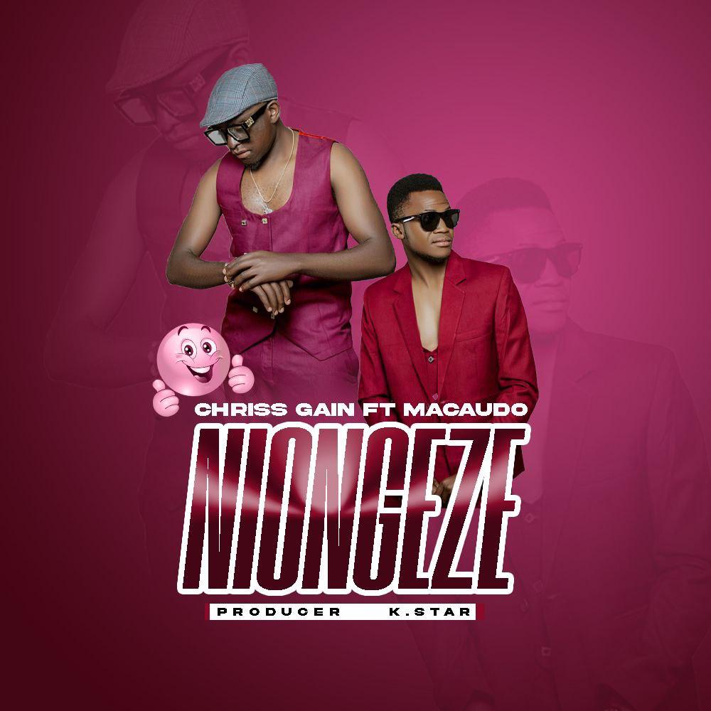 Chriss Gain Ft Macaudo – Niongeze