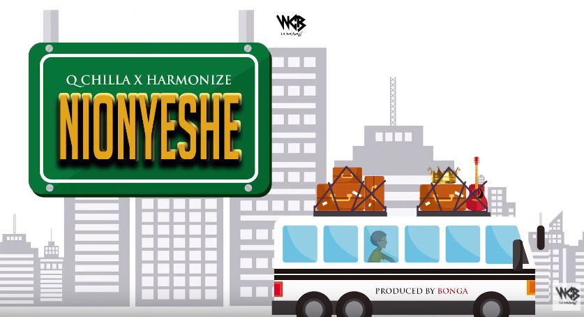 Q Chilla X Harmonize – Nionyeshe