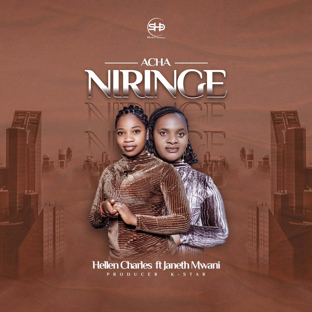 Hellen Charles Ft Janeth Mwani – Acha Niringe
