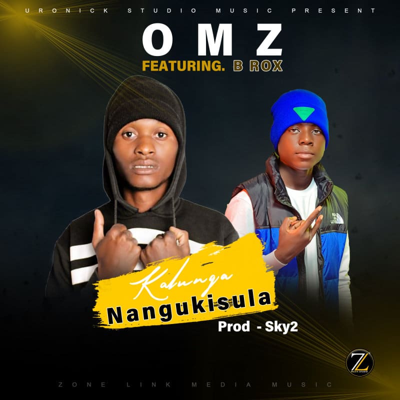Omz Ft B Rox – Kalunga Nangukisula