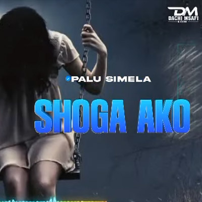 Palu Simela – Shoga Ako