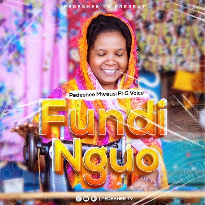 Pedeshee Mweusi Ft G Voice – Fundi Nguo