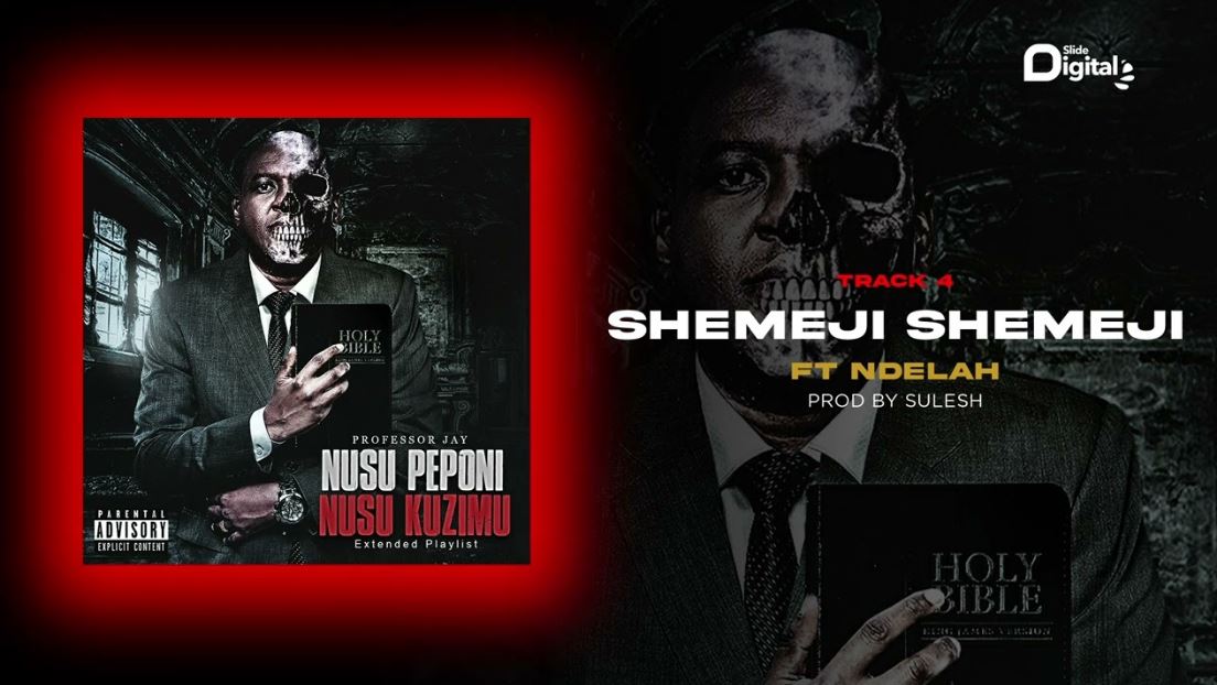 Professor Jay Ft Ndelah – Shemeji Shemeji