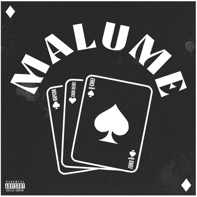 Q Chief Ft Rapcha, Chidi Benz – Malume