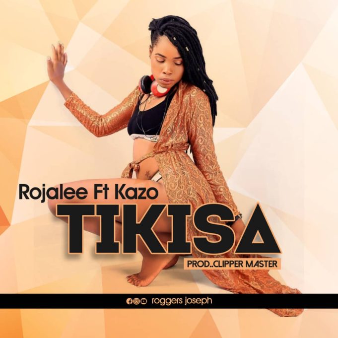 Rajalee Ft Kazo – Tikisa