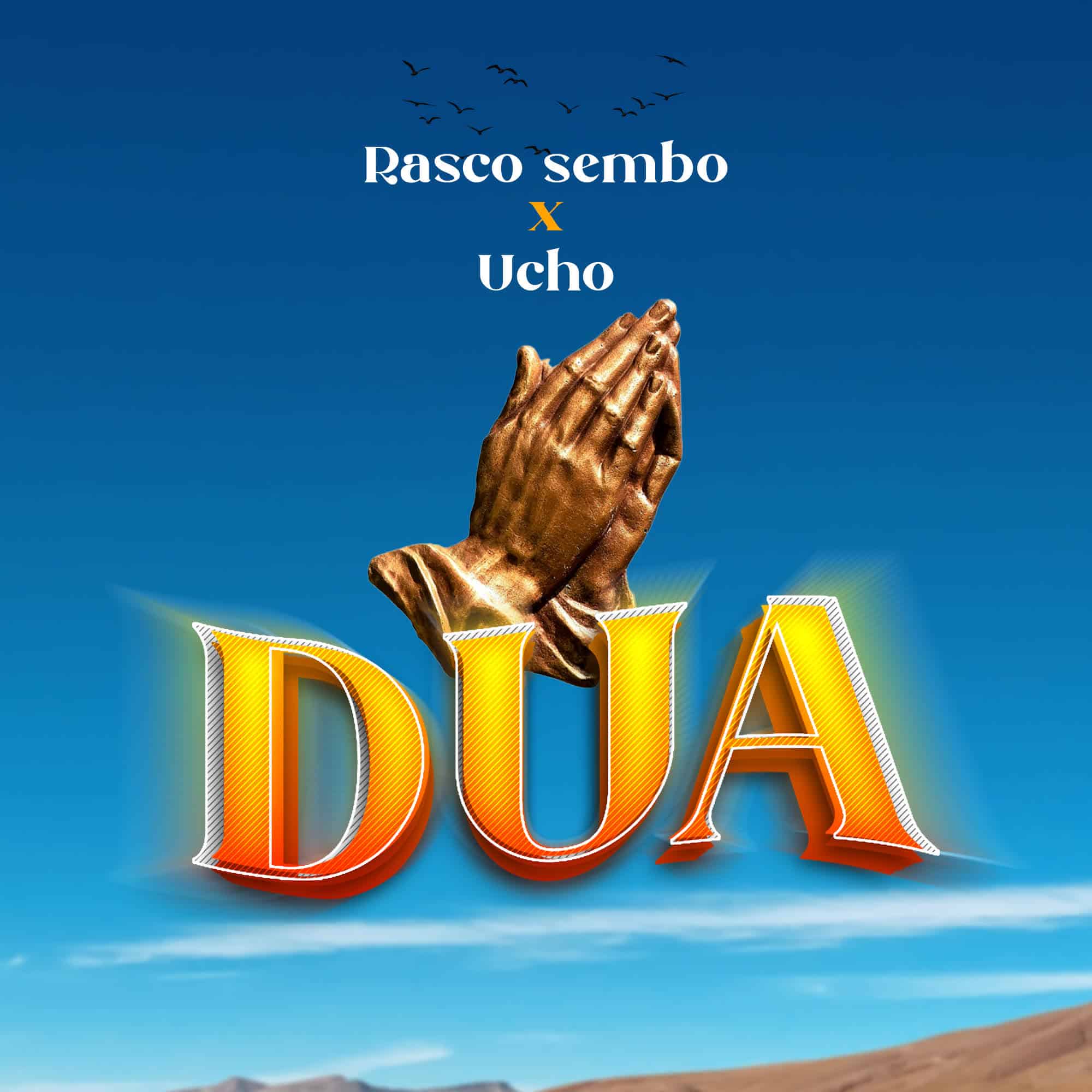 Rasco Sembo Ft Ucho – Dua