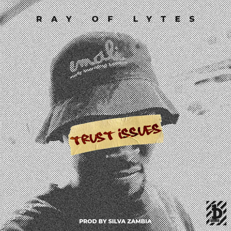 Ray Of Lytes – Trust Issues