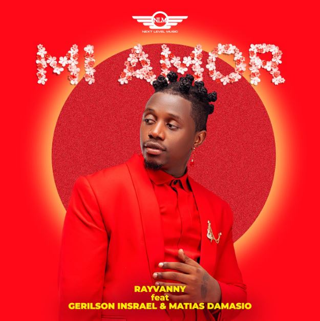 Rayvanny Ft Gerilson Insrael & Matias Damasio – Mi Amor