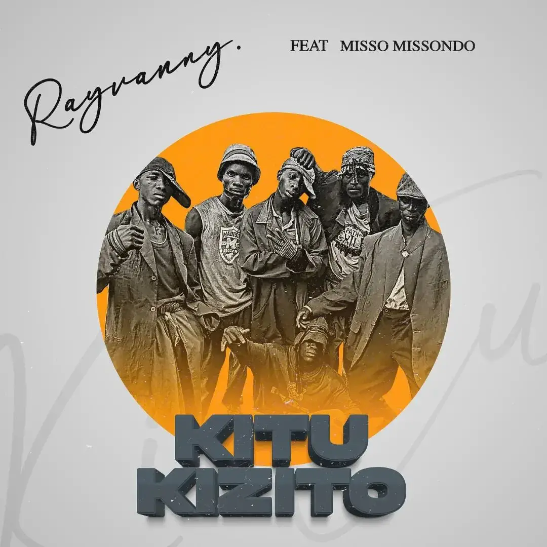 Rayvanny Ft Misso Missondo – Kitu Kizito