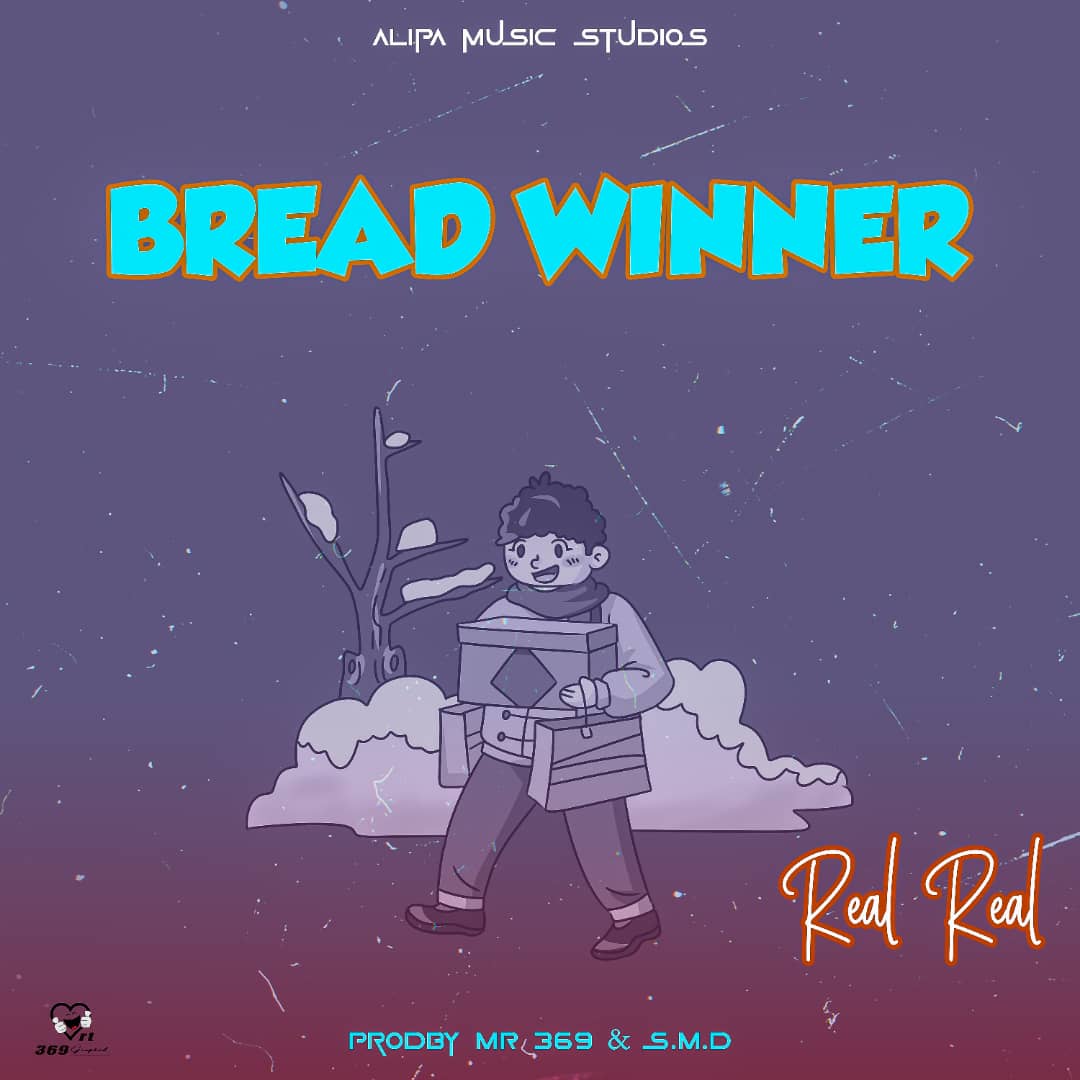Real Real – Bread Winner
