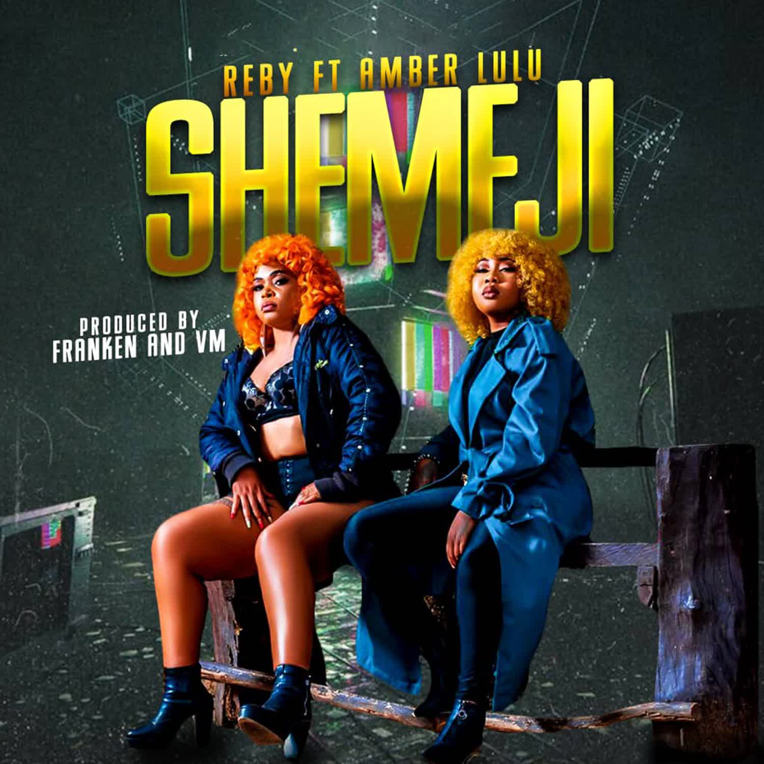 Reby Ft Amber Lulu – Shemeji