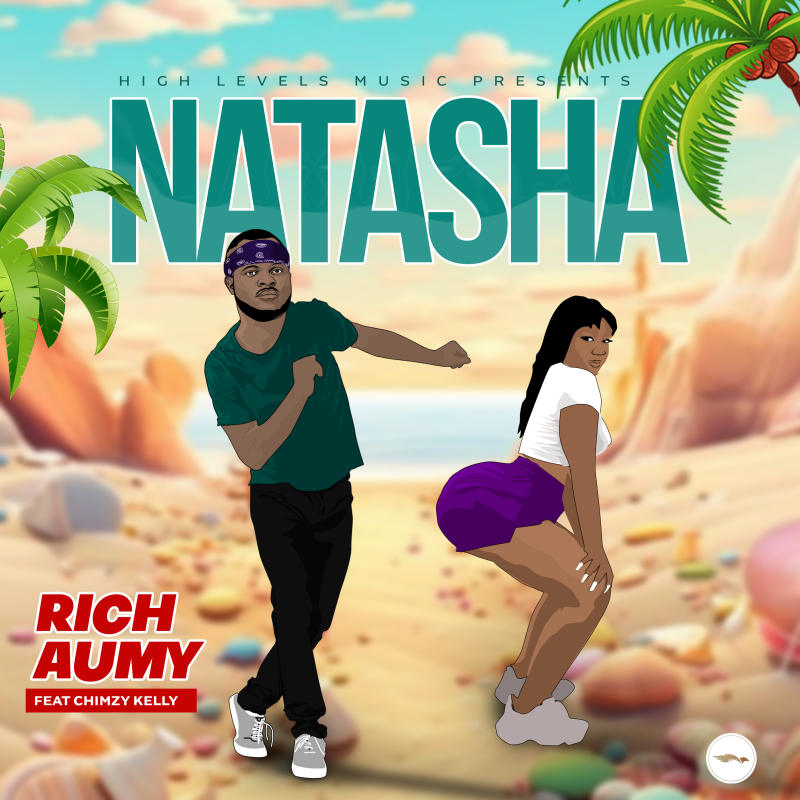 Rich Aumy Ft Chimzy Kelly – Natasha
