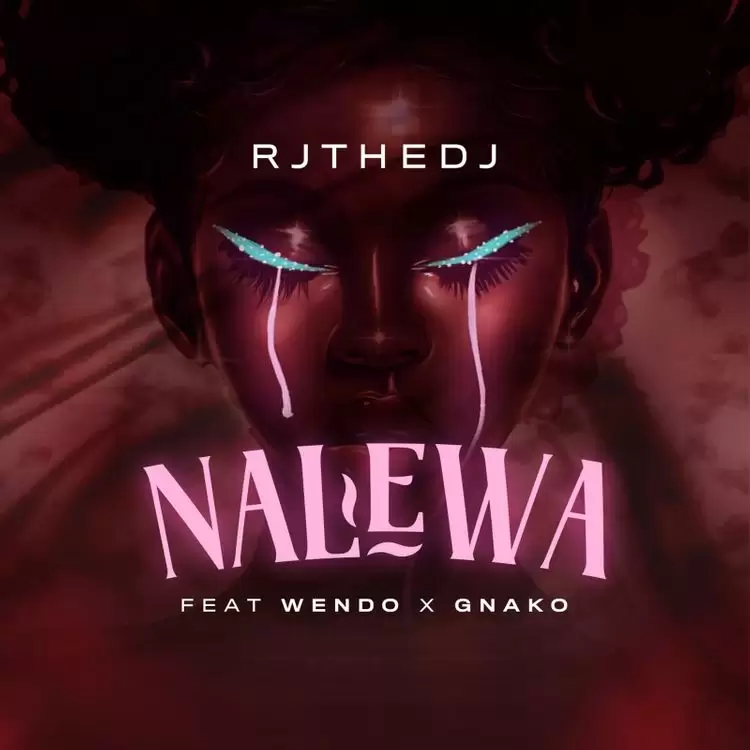 Rj The Dj Ft Wendo X G Nako – Nalewa