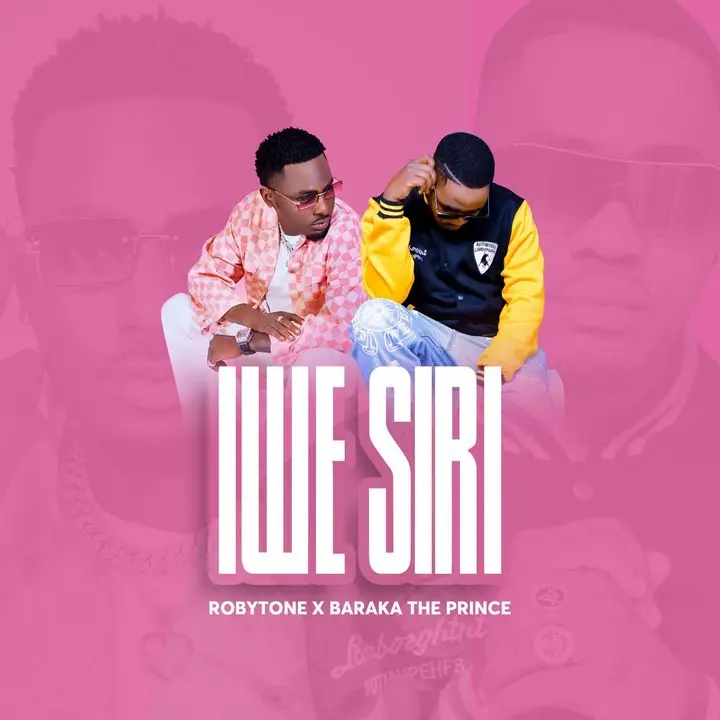 Robytone Ft Baraka The Prince – Iwe Siri