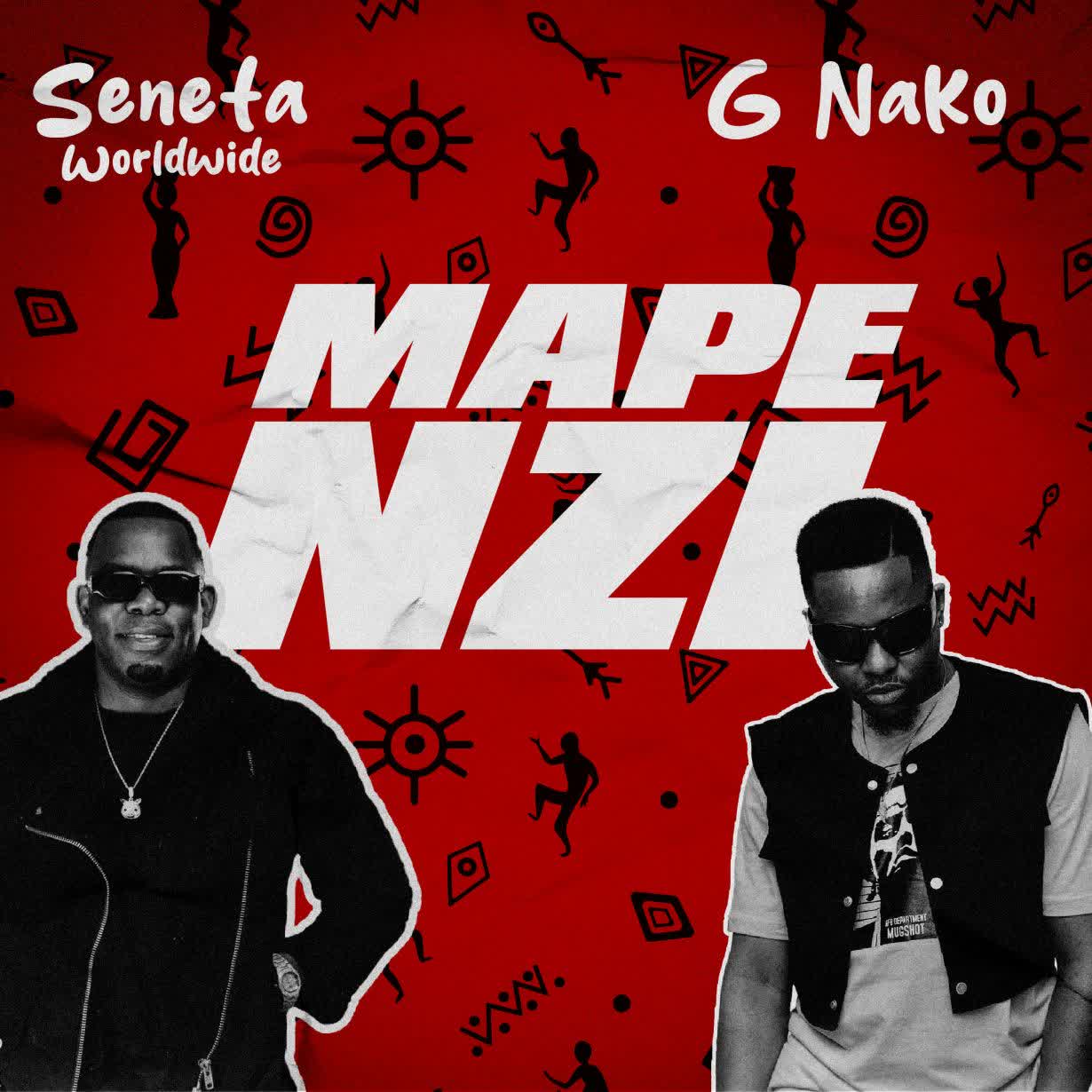 Seneta Ft G Nako – Mapenzi